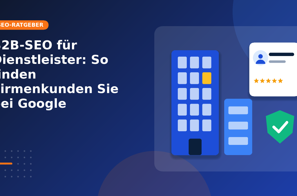 B2B-SEO – Titelgrafik mit Bürogebäude und Ansprechpartner