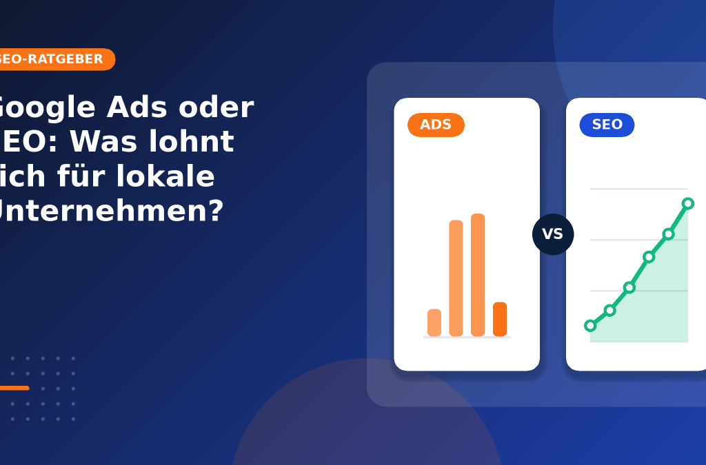 Google Ads oder SEO – Titelgrafik mit Vergleich zweier Diagramme