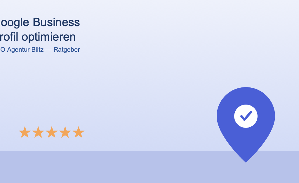 Google Business Profil optimieren – Kartenpin mit Häkchen und Sternen